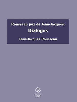 cover image of Rousseau juiz de Jean-Jacques